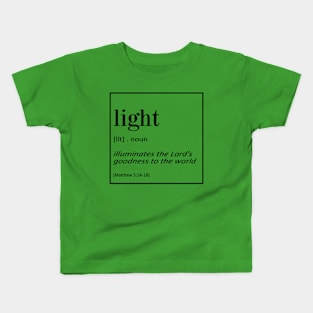 Light - Matthew 5:14-16 | Bible Quotes Kids T-Shirt